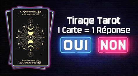 tirage tarot gratuit oui non|Tarot Oui ou non : une réponse gratuite à votre question